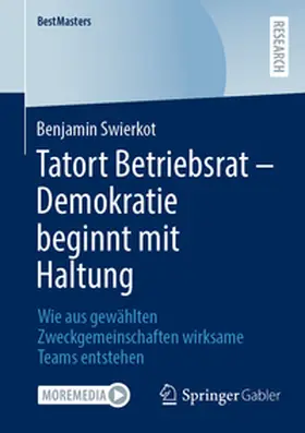 Swierkot |  Tatort Betriebsrat – Demokratie beginnt mit Haltung | eBook | Sack Fachmedien