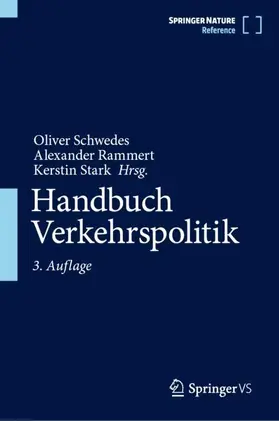Schwedes / Rammert / Stark | Handbuch Verkehrspolitik | Buch | 978-3-658-49542-8 | www.sack.de
