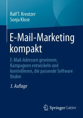 Kreutzer / Klose |  E-Mail-Marketing kompakt | Buch |  Sack Fachmedien