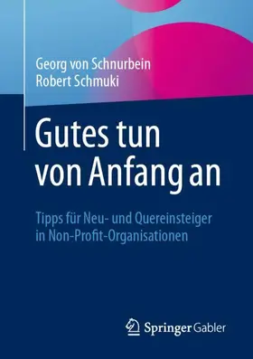 von Schnurbein / Schmuki |  Gutes tun von Anfang an | Buch |  Sack Fachmedien