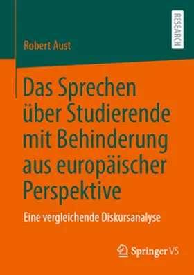 Aust |  Das Sprechen über Studierende mit Behinderung aus europäischer Perspektive | eBook | Sack Fachmedien