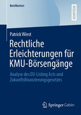 Wiest |  Rechtliche Erleichterungen für KMU-Börsengänge | eBook | Sack Fachmedien