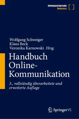 Schweiger / Beck / Karnowski | Handbuch Online-Kommunikation | Buch | 978-3-658-49684-5 | www.sack.de