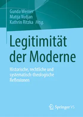 Werner / Vudjan / Ritzka |  Legitimität der Moderne | eBook | Sack Fachmedien