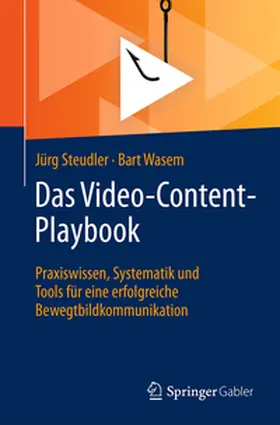 Steudler / Wasem | Das Video-Content-Playbook | E-Book | www.sack.de
