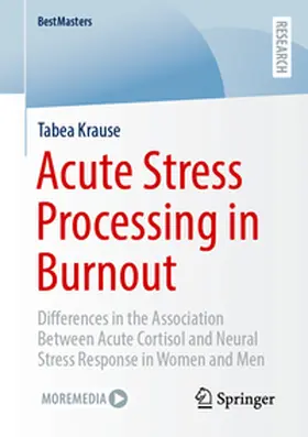 Krause |  Acute Stress Processing in Burnout | eBook | Sack Fachmedien