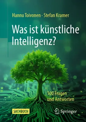 Toivonen / Kramer |  Was ist künstliche Intelligenz? | eBook | Sack Fachmedien
