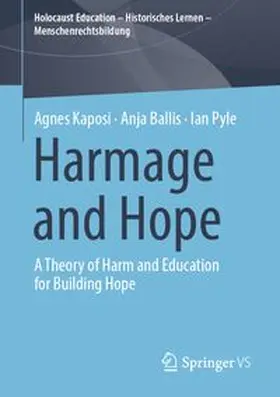 Kaposi / Ballis / Pyle |  Harmage and Hope | eBook | Sack Fachmedien