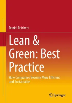 Reichert |  Lean & Green: Best Practice | Buch |  Sack Fachmedien