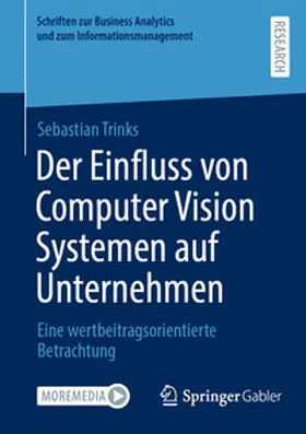 Trinks |  Der Einfluss von Computer Vision Systemen auf Unternehmen | Buch |  Sack Fachmedien