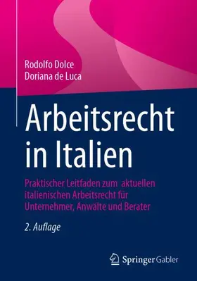 Dolce / de Luca |  Arbeitsrecht in Italien | Buch |  Sack Fachmedien