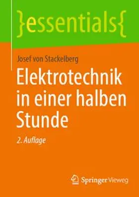 von Stackelberg | Elektrotechnik in einer halben Stunde | E-Book | www.sack.de