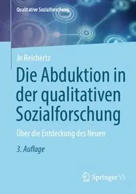 Reichertz |  Die Abduktion in der qualitativen Sozialforschung | eBook | Sack Fachmedien