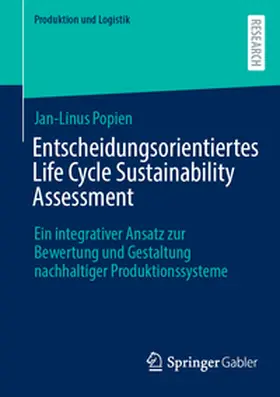 Popien |  Entscheidungsorientiertes Life Cycle Sustainability Assessment | Buch |  Sack Fachmedien