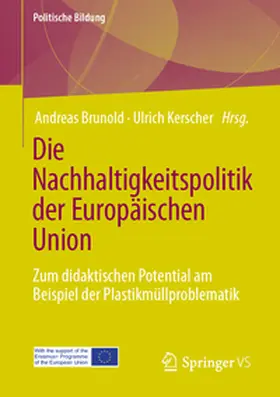 Brunold / Kerscher |  Die Nachhaltigkeitspolitik der Europäischen Union | eBook | Sack Fachmedien