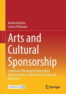 Bruhn / Pöllmann |  Arts and Cultural Sponsorship | Buch |  Sack Fachmedien