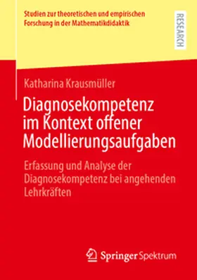 Krausmüller |  Diagnosekompetenz im Kontext offener Modellierungsaufgaben | eBook | Sack Fachmedien
