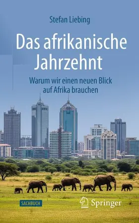 Liebing |  Das afrikanische Jahrzehnt | Buch |  Sack Fachmedien