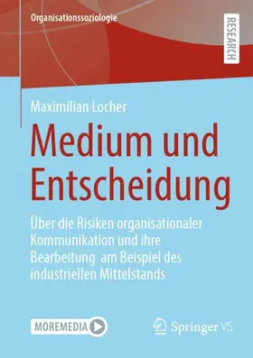 Locher |  Medium und Entscheidung | Buch |  Sack Fachmedien