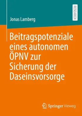 Lamberg |  Beitragspotenziale eines autonomen ÖPNV zur Sicherung der Daseinsvorsorge | Buch |  Sack Fachmedien