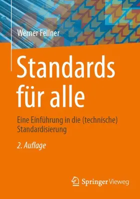Fellner | Standards für alle | Buch | 978-3-658-50165-5 | www.sack.de