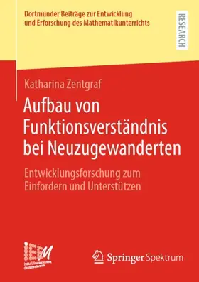 Zentgraf |  Aufbau von Funktionsverständnis bei Neuzugewanderten | Buch |  Sack Fachmedien