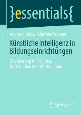 Lübken / Wiemer |  Künstliche Intelligenz in Bildungseinrichtungen | Buch |  Sack Fachmedien
