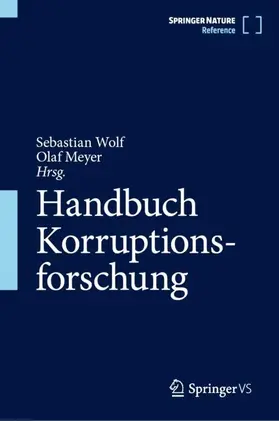 Wolf / Meyer |  Handbuch Korruptionsforschung | Buch |  Sack Fachmedien