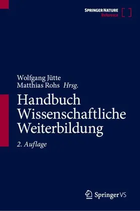 Jütte / Rohs |  Handbuch Wissenschaftliche Weiterbildung | Buch |  Sack Fachmedien