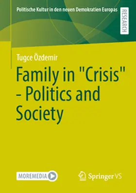 Özdemir |  Family in "Crisis" - Politics and Society | eBook | Sack Fachmedien