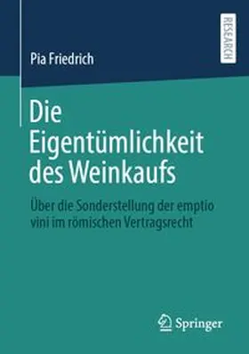 Friedrich | Die Eigentümlichkeit des Weinkaufs | E-Book | www.sack.de