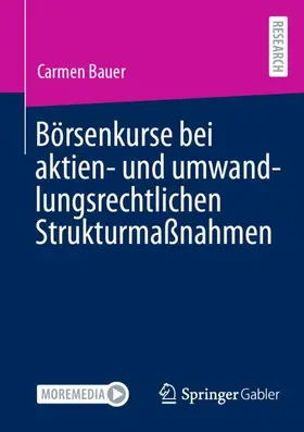 Börsenkurse bei aktien- und umwandlungsrechtlichen Strukturmaßnahmen