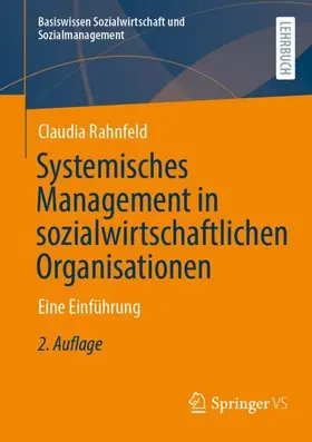 Rahnfeld |  Systemisches Management in sozialwirtschaftlichen Organisationen | Buch |  Sack Fachmedien