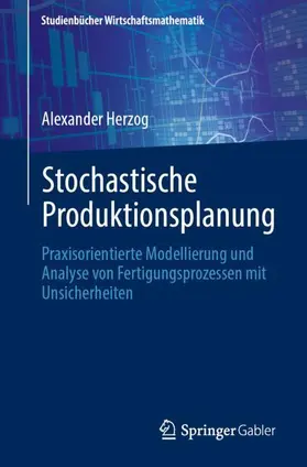 Herzog |  Stochastische Produktionsplanung | Buch |  Sack Fachmedien
