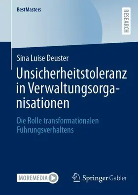 Deuster |  Unsicherheitstoleranz in Verwaltungsorganisationen | Buch |  Sack Fachmedien