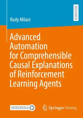 Milani |  Advanced Automation for Comprehensible Causal Explanations of Reinforcement Learning Agents | Buch |  Sack Fachmedien