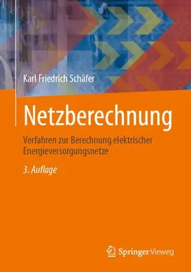 Schäfer | Netzberechnung | Buch | 978-3-658-50497-7 | www.sack.de