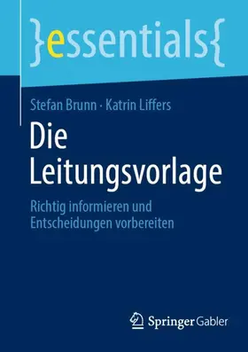 Brunn / Liffers |  Die Leitungsvorlage | Buch |  Sack Fachmedien
