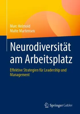 Helmold / Martensen |  Neurodiversität am Arbeitsplatz | Buch |  Sack Fachmedien