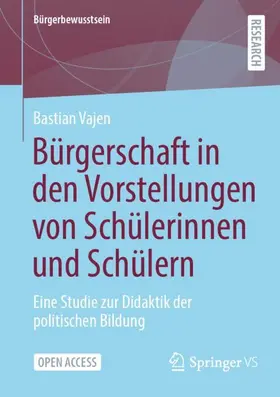 Vajen |  Bürgerschaft in den Vorstellungen von Schülerinnen und Schülern | Buch |  Sack Fachmedien