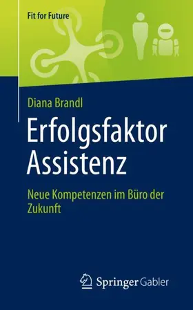 Brandl |  Erfolgsfaktor Assistenz | Buch |  Sack Fachmedien