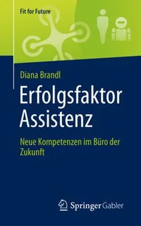 Brandl |  Erfolgsfaktor Assistenz | eBook | Sack Fachmedien