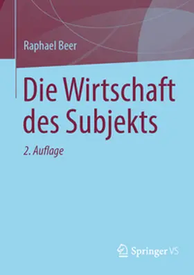 Beer |  Die Wirtschaft des Subjekts | eBook | Sack Fachmedien