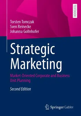Tomczak / Reinecke / Gollnhofer |  Strategic Marketing | Buch |  Sack Fachmedien