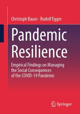 Bauer / Egger |  Pandemic Resilience | Buch |  Sack Fachmedien