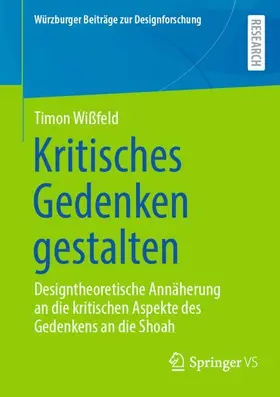 Wißfeld |  Kritisches Gedenken gestalten | Buch |  Sack Fachmedien