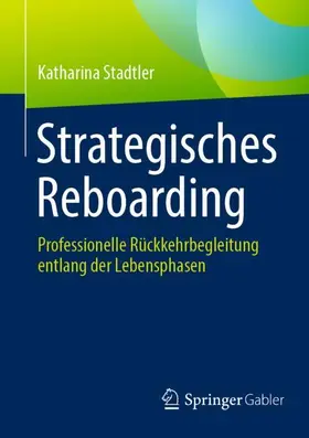 Stadtler |  Strategisches Reboarding | Buch |  Sack Fachmedien