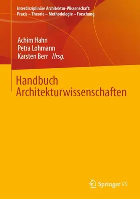 Hahn / Lohmann / Berr | Handbuch Architekturwissenschaften | Buch | 978-3-658-50891-3 | www.sack.de