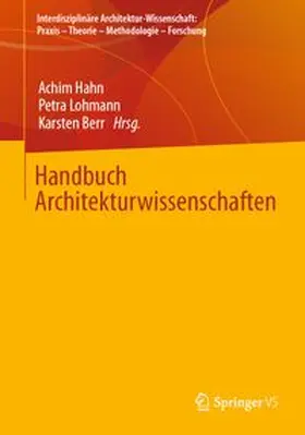 Hahn / Lohmann / Berr |  Handbuch Architekturwissenschaften | eBook | Sack Fachmedien