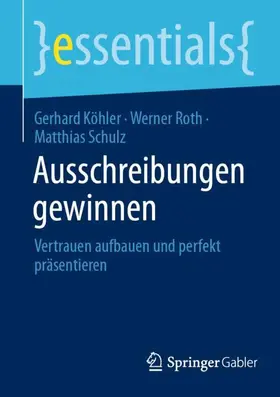 Köhler / Roth / Schulz |  Ausschreibungen gewinnen | Buch |  Sack Fachmedien